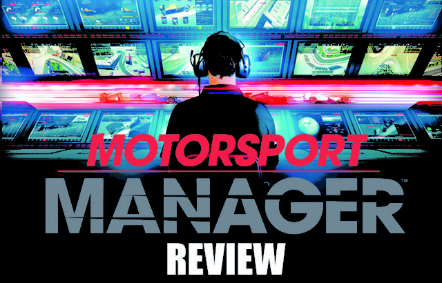 SEGA ‘Motorsports Manager’ (2016 PC) Review